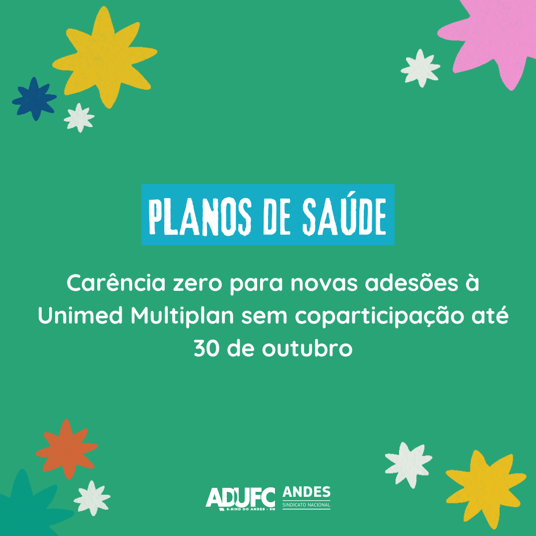 PLANOS DE SAÚDE – Carência zero para novas adesões à Unimed Multiplan sem coparticipação até 30 de outubro